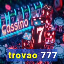 trovao 777